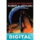 La luna es una cruel amante [Trad. Manuel Mata Álvarez-Santullano] Robert A. Heinlein