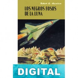 Los negros fosos de la Luna Robert A. Heinlein