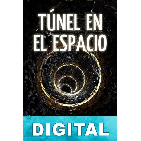 Túnel en el espacio Robert A. Heinlein