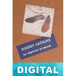 La especie humana Robert Antelme