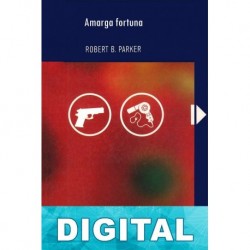 Amarga fortuna Robert B. Parker