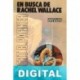 En busca de Rachel Wallace Robert B. Parker