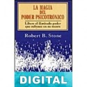 La magia del poder psicotrónico Robert B. Stone