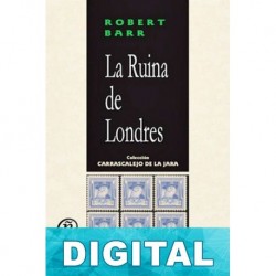 La ruina de Londres Robert Barr