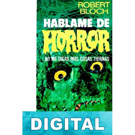 Háblame de horror Robert Bloch