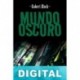 Mundo oscuro (2ª Ed.) Robert Bloch