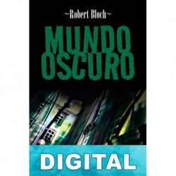 Mundo oscuro (2ª Ed.) Robert Bloch