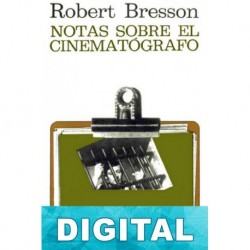 Notas sobre el cinematógrafo Robert Bresson