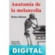 Anatomía de la melancolía Robert Burton