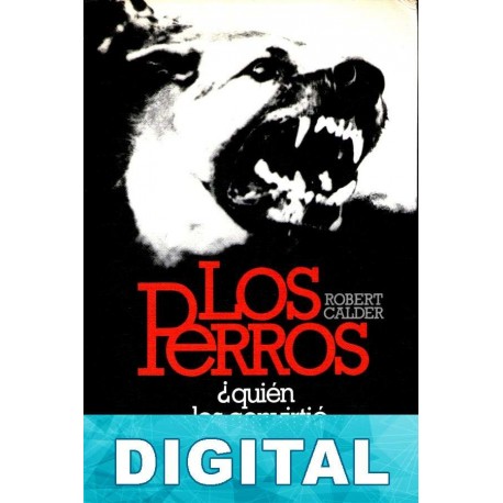 Los perros Robert Calder