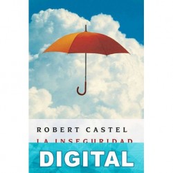 La inseguridad social Robert Castel