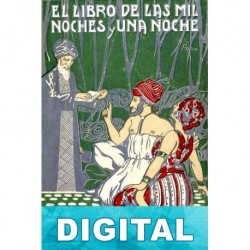 El libro de las mil noches y una noche. Tomo XVIII Anónimo