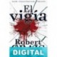 El vigía Robert Crais