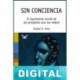 Sin conciencia Robert D. Hare