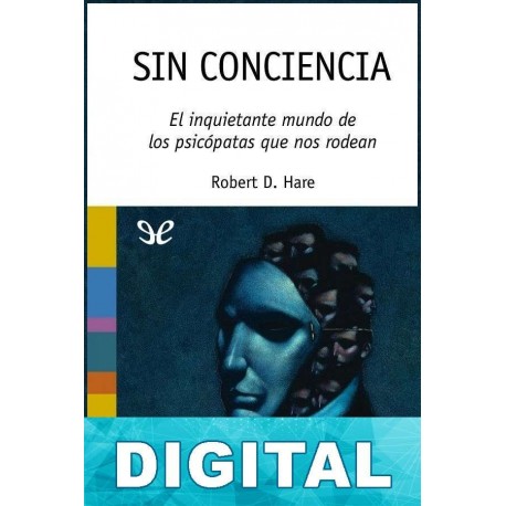 Sin conciencia Robert D. Hare
