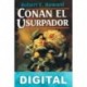 Conan el usurpador Robert E. Howard & L. Sprague de Camp