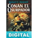 Conan el usurpador Robert E. Howard & L. Sprague de Camp