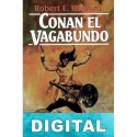 Conan el vagabundo Robert E. Howard & Lin Carter & L. Sprague de Camp