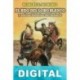 El hijo del Lobo Blanco y nuevas historias del desierto Robert E. Howard