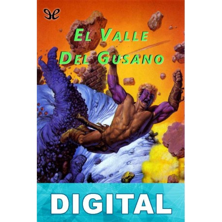 El valle del gusano Robert E. Howard