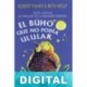 El buho que no podía ulular Robert Fisher & amp; Beth Kelly