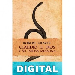 Claudio el dios y su esposa Mesalina Robert Graves