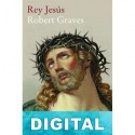 Rey Jesús Robert Graves