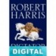 Dictator Robert Harris