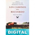 Los caminos del recuerdo Robert James Waller