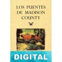 Los puentes de Madison County Robert James Waller