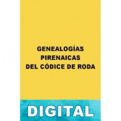 Genealogías pirenaicas del Códice de Roda Anónimo