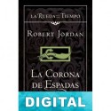 La Corona de Espadas Robert Jordan