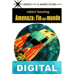 Amenaza fin del mundo Robert Keating