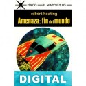 Amenaza fin del mundo Robert Keating