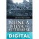 Nunca nieva en septiembre Robert Kershaw