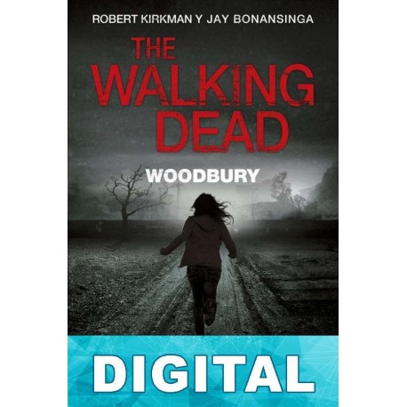 Woodbury Robert Kirkman & Jay Bonansinga