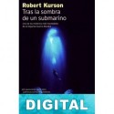 Tras la sombra de un submarino Robert Kurson