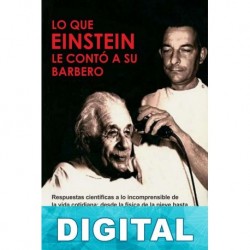 Lo que Einstein le contó a su barbero Robert L. Wolke