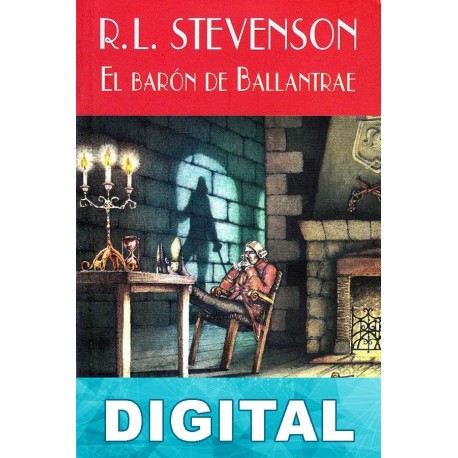 El barón de Ballantrae Robert Louis Stevenson