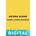 Historia silense, también llamada legionense Anónimo