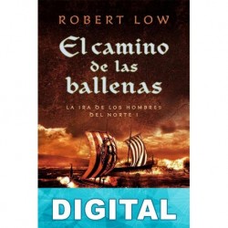 El camino de las ballenas Robert Low