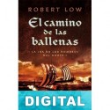 El camino de las ballenas Robert Low