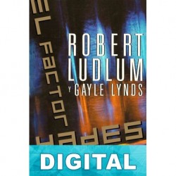 El factor Hades Robert Ludlum & Gayle Lynds