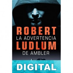 La advertencia de Ambler Robert Ludlum