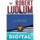 … y nada más que la verdad Robert Ludlum