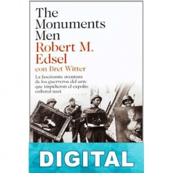 The Monuments Men Robert M. Edsel