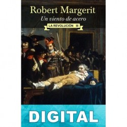Un viento de acero Robert Margerit