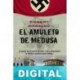 El amuleto de Medusa Robert Masello