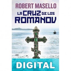 La cruz de los Romanov Robert Masello