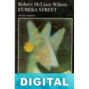 Eureka Street Robert McLiam Wilson
